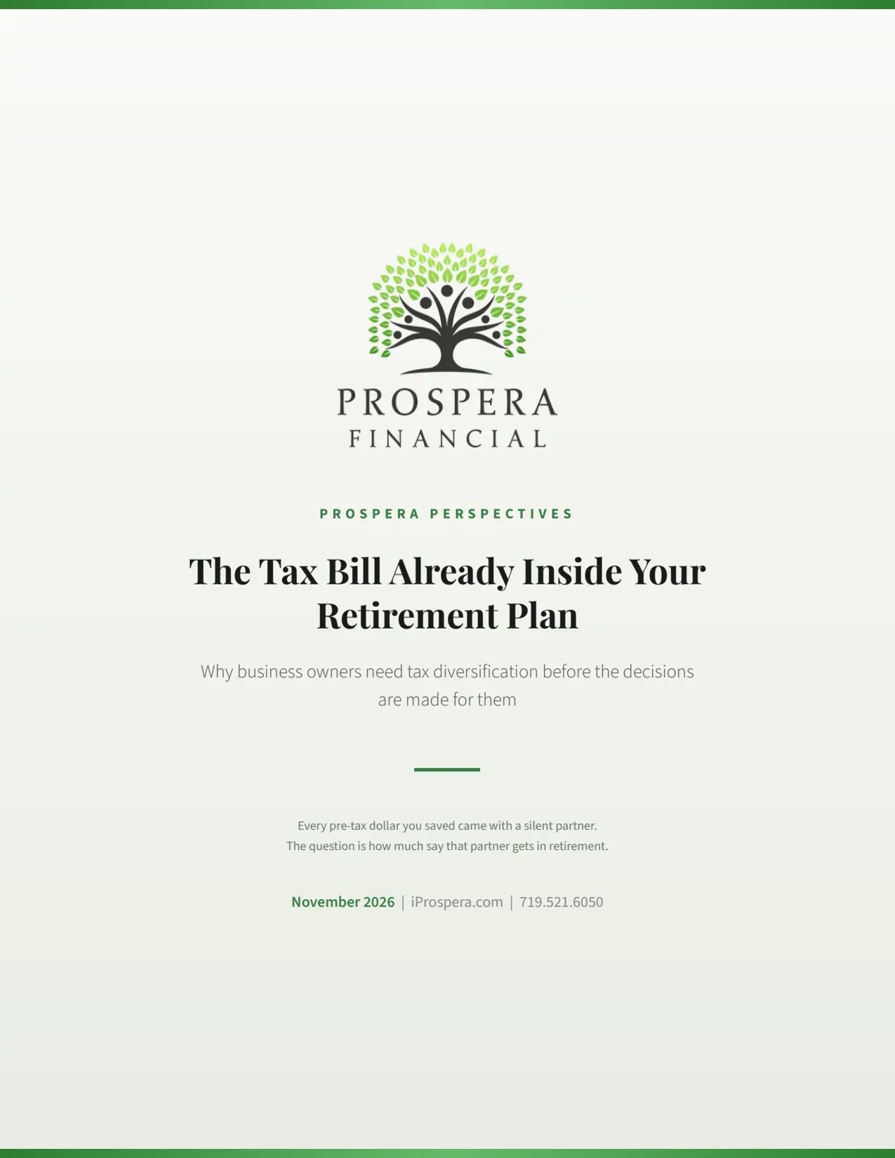 Prospera Perspectives, November 2026: The Tax Bill Already Inside Your Retirement Plan